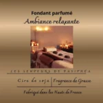 Étiquette du fondant parfumé 'Ambiance relaxante' à la cire de soja. L'illustration est une photo d'un salon de spa avec une table de massage, des pierres chaudes et des bougies, évoquant la détente.