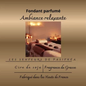 Étiquette du fondant parfumé 'Ambiance relaxante' à la cire de soja. L'illustration est une photo d'un salon de spa avec une table de massage, des pierres chaudes et des bougies, évoquant la détente.