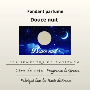 Étiquette du fondant parfumé 'Douce nuit' à la cire de soja. L'illustration montre un ciel de nuit étoilé avec une lune, évoquant un parfum apaisant pour le sommeil