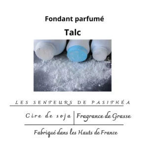 Étiquette du fondant parfumé 'Talc' à la cire de soja. L'illustration est une photo de poudre de talc, évoquant un parfum poudré, doux et propre de bébé.